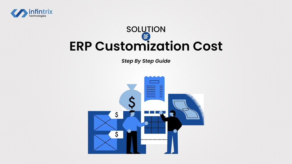 Customization Challenges : How to Tailor ERP Solutions Without Breaking the Bank - Cover Image